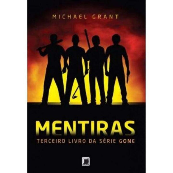 Capa do livro Mentiras (Vol. 3 Gone), de Michael Grant