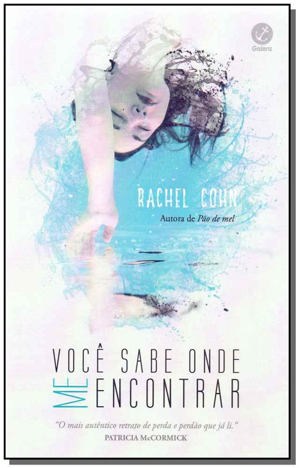 Capa do livro Você Sabe Onde Me Encontrar, de Cohn Rachel