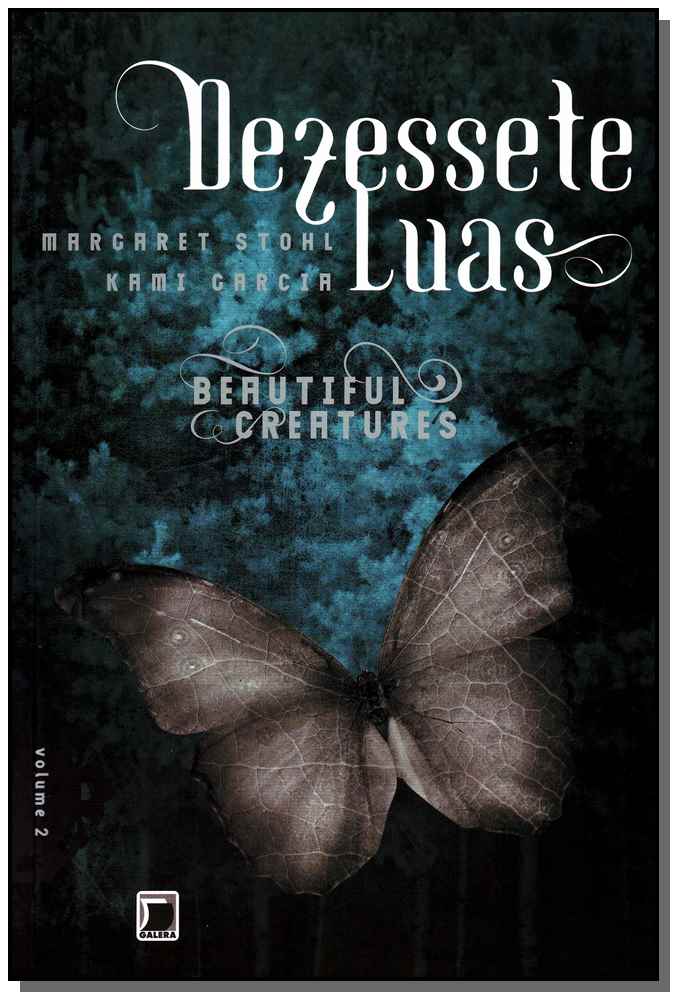 Dezessete Luas - Beautiful Creatures - Vol.02