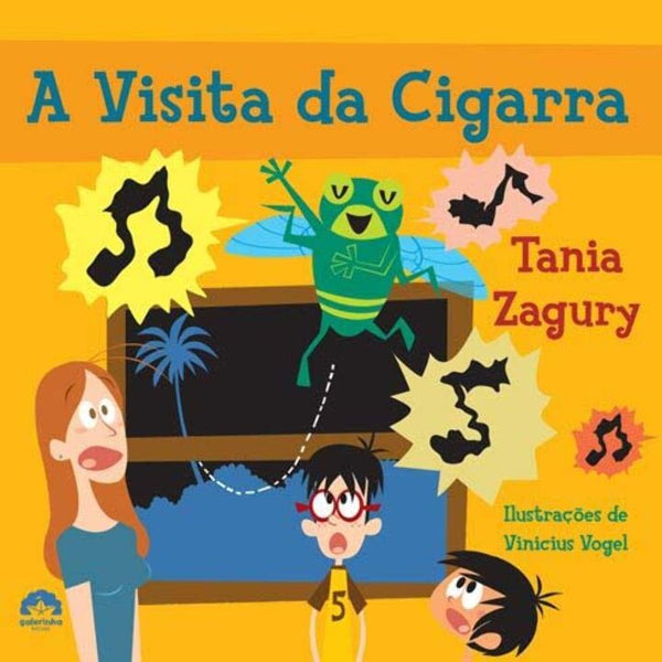 Capa do livro A Visita da Cigarra, de Tania Zagury