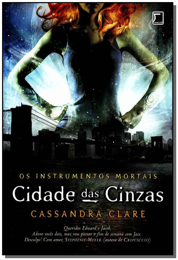 Capa do livro Cidade das Cinzas (Vol.2 os Instrumentos Mortais), de Cassandra Clare