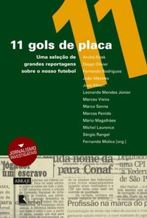 Capa do livro 11 Gols de Placa, de Fernando Molica