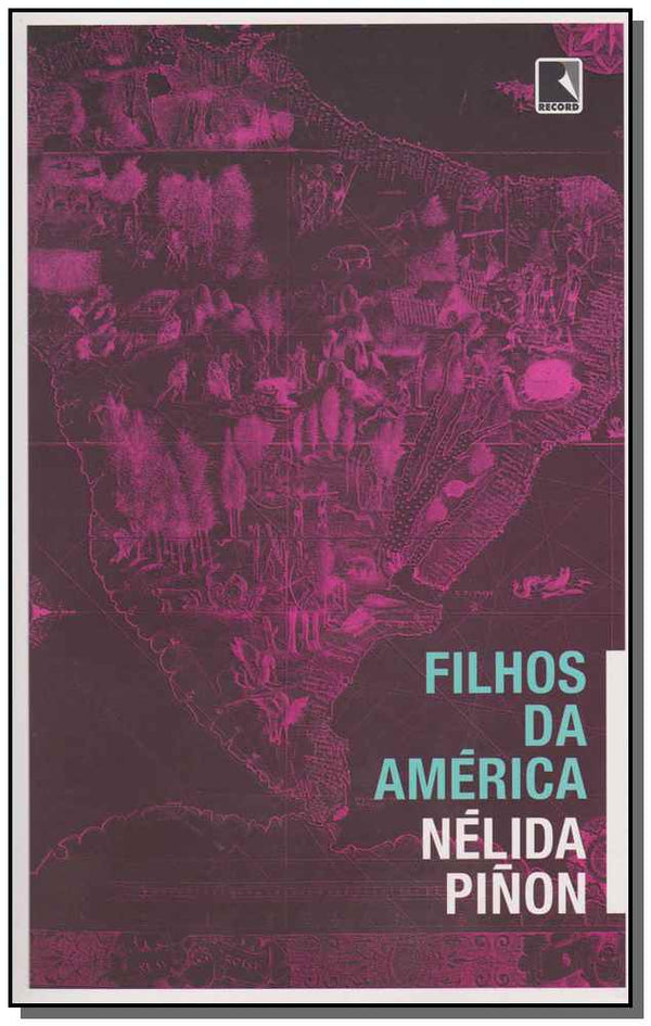 Capa do livro Filhos da America, de Nelida Pinon