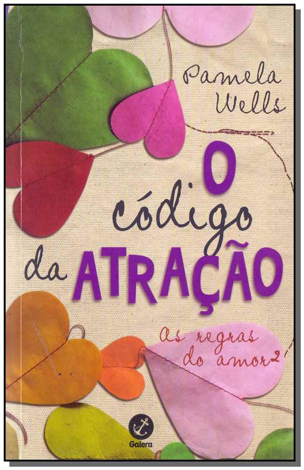 Capa do livro Codigo da Atracao, o - As Regras do Amor, de Pamela Wells