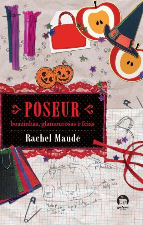 Capa do livro Poseur: Boazinhas, Glamourosas e Feias (Vol. 2), de Rachel Maude