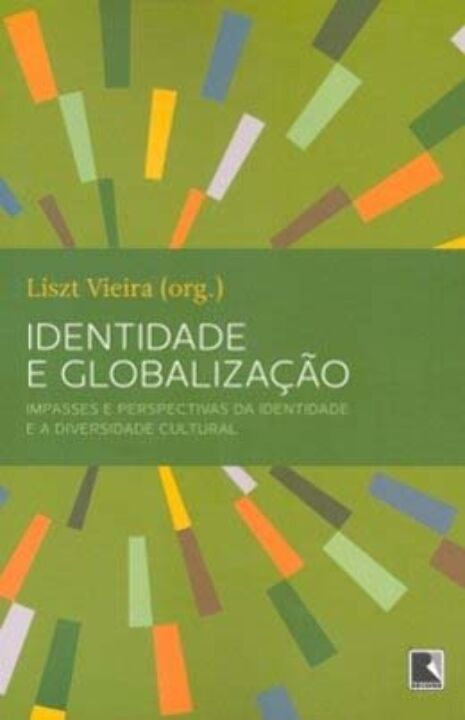 Capa do livro Identidade e Globalização, de Liszt Vieira