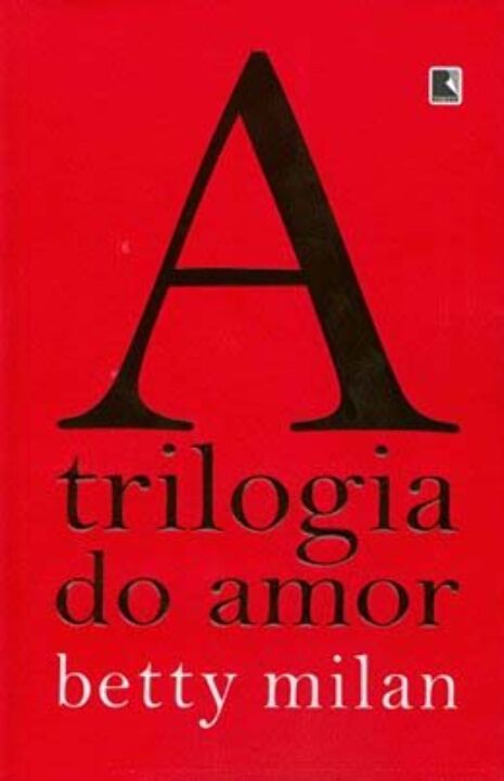 A Trilogia do Amor