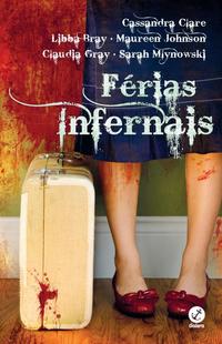 Capa do livro Férias Infernais, de Diversos Autores