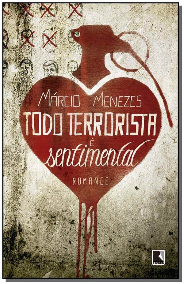 Capa do livro Todo Terrorista É Sentimental, de Marcio Menezes