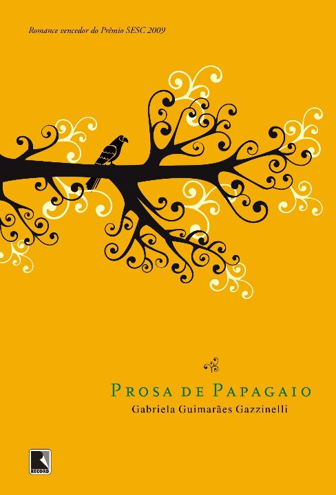 Capa do livro Prosa de Papagaio, de Gabriela Guimaraes Gazzinelli