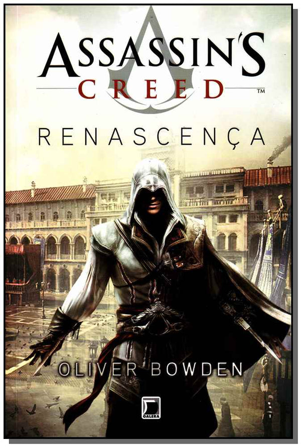 Capa do livro Assassins Creed: Renascença, de Oliver Bowden