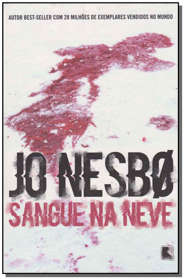 Capa do livro Sangue na Neve, de Jo Nesbo