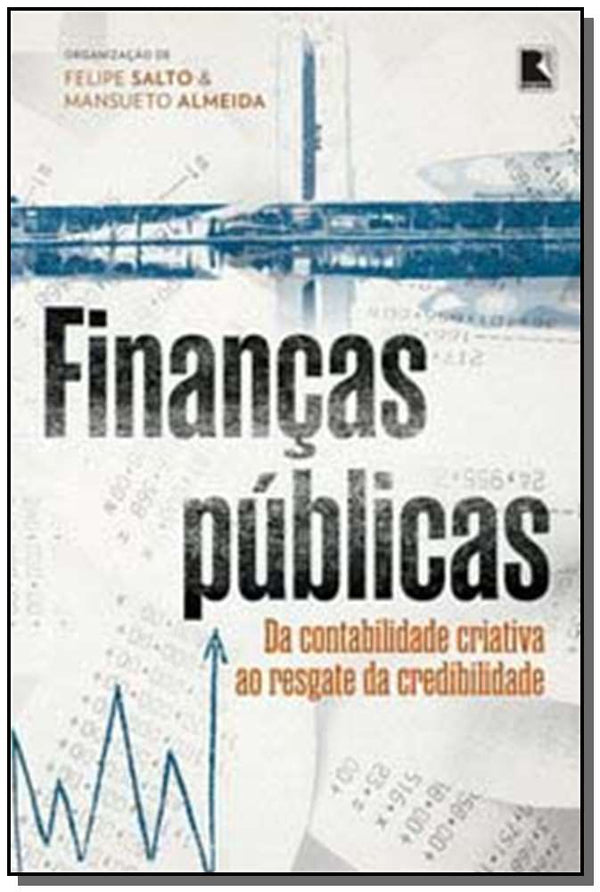 Capa do livro Financas Publicas: Da Contabilidade Criativa - 02e, de Felipe Salto