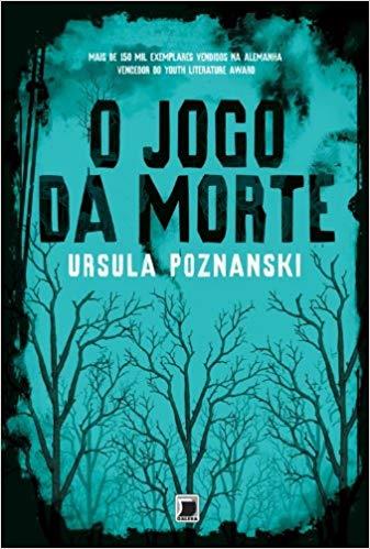 Capa do livro O Jogo da Morte, de Ursula Poznanski