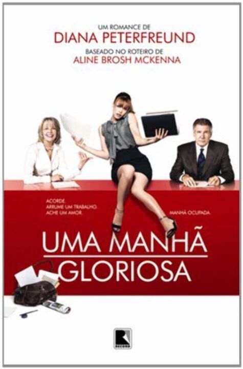 Capa do livro Uma Manhã Gloriosa, de Diana Peterfreund