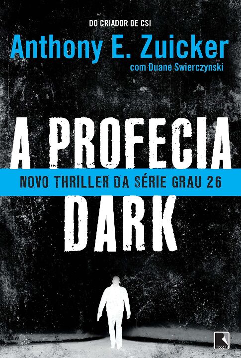 Capa do livro A Profecia Dark (Vol. 2), de Anthony E. Zuiker
