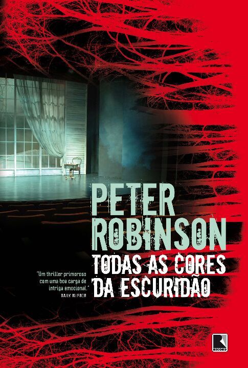 Capa do livro Todas as Cores da Escuridão, de Peter Robinson