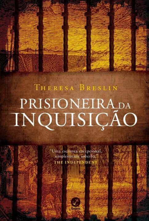 Capa do livro Prisioneira da Inquisição, de Theresa Breslin