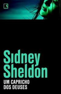 Capa do livro Um Capricho dos Deuses, de Sidney Sheldon