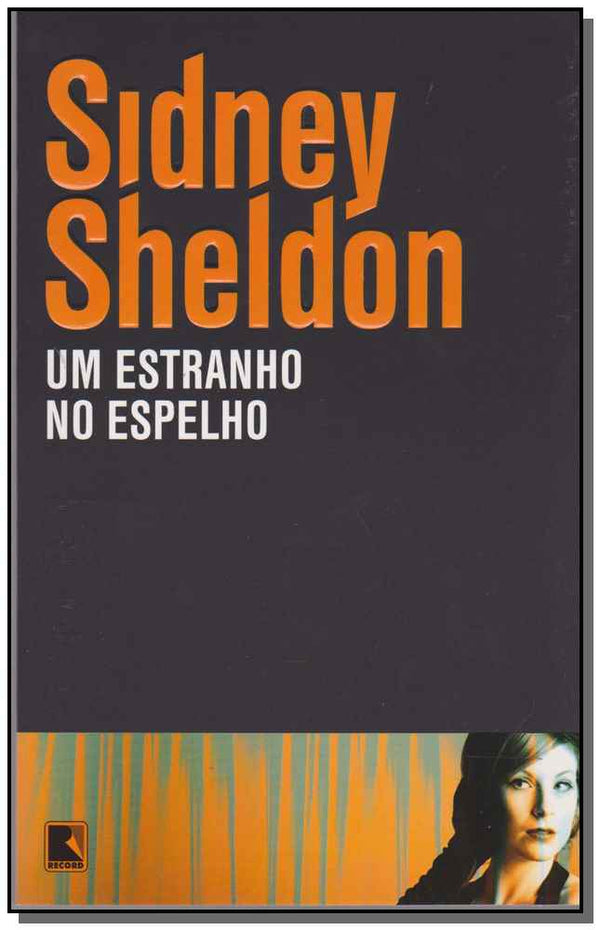 Capa do livro Um Estranho no Espelho, de Sidney Sheldon