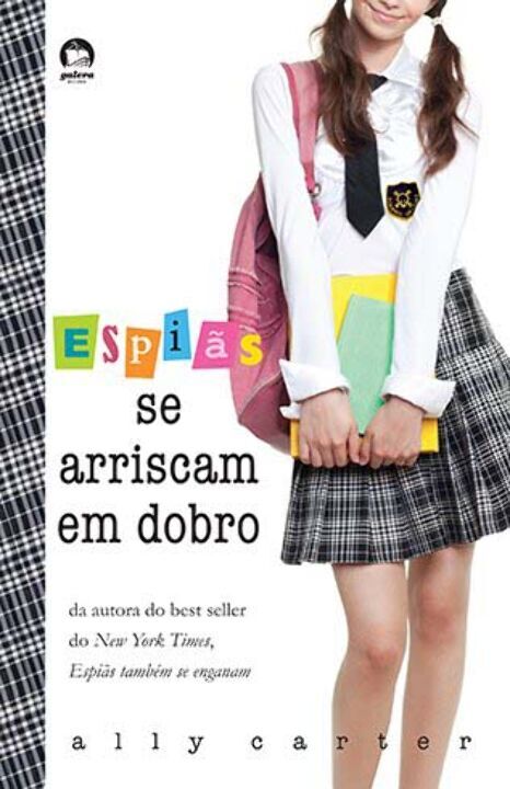 Espiãs se Arriscam em Dobro (Vol. 4 Garotas Gallagher)