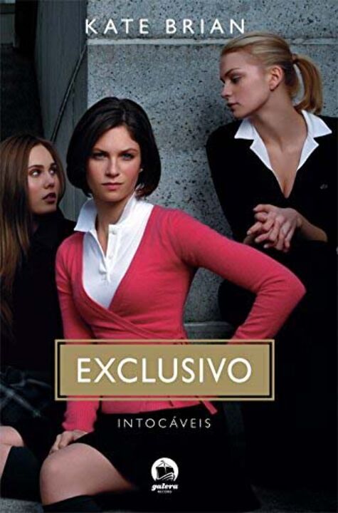 Capa do livro Intocáveis (Vol. 3 - Exclusivo), de Kate Brian