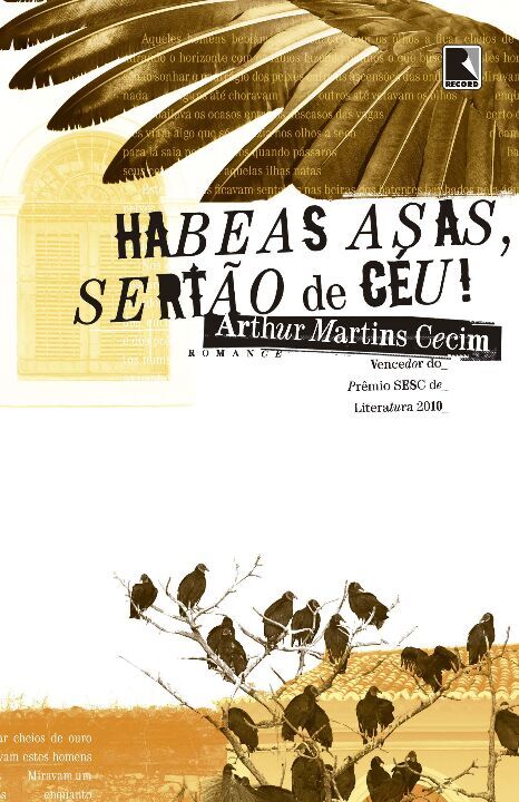 Habeas Asas, Sertão de Céu!