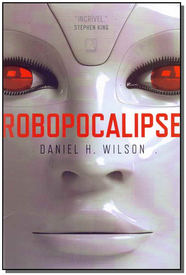 Capa do livro Robopocalipse, de Daniel H. Wilson