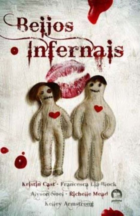 Capa do livro Beijos Infernais, de Alyson Noel