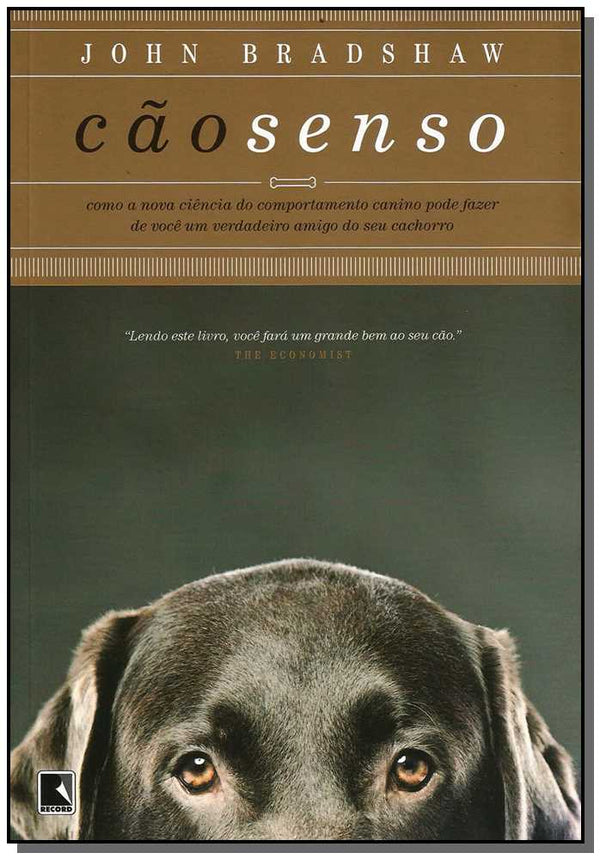 Capa do livro Cão Senso, de John Bradshaw