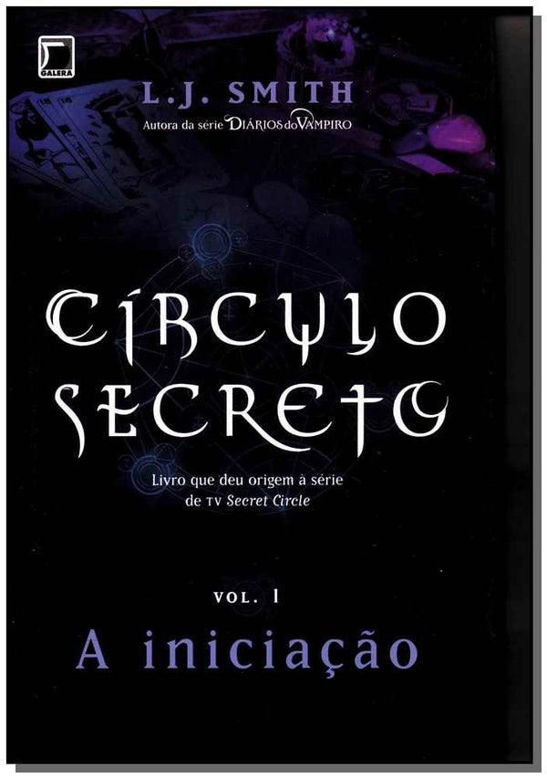 Capa do livro Círculo Secreto: A Iniciação (Vol. 1), de L. J. Smith