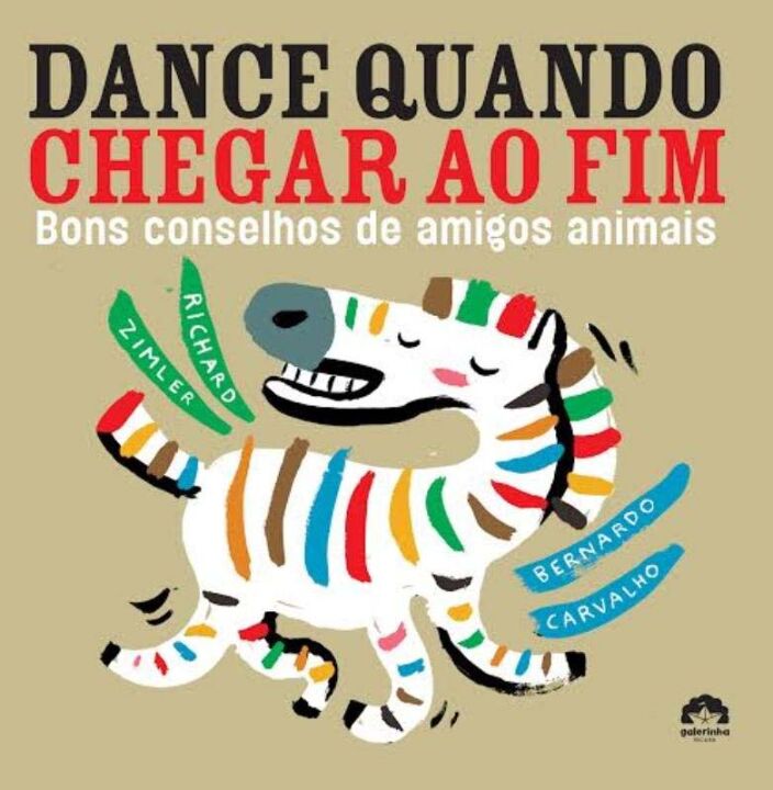 Dance Quando Chegar ao Fim: Bons Conselhos de Amigos Animais