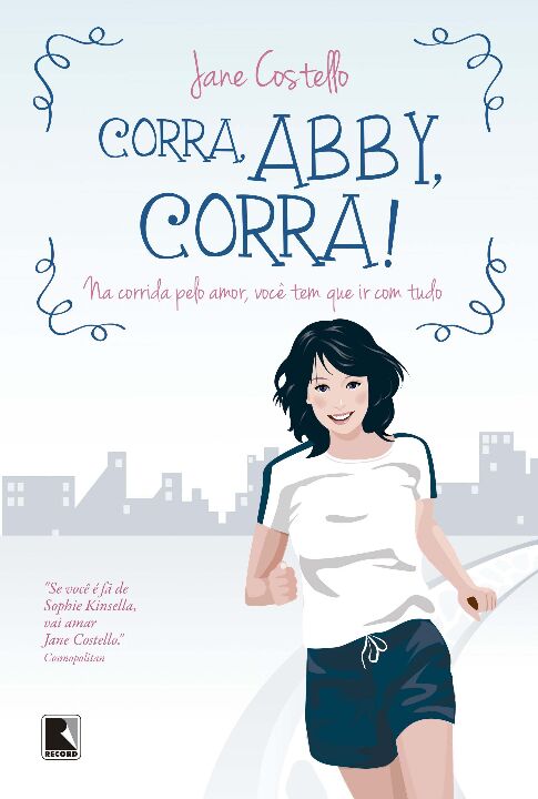Capa do livro Corra, Abby, Corra!, de Jane Costello