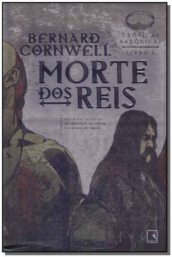 Capa do livro Morte dos Reis, de Bernard Cornwell