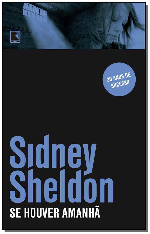 Capa do livro Se Houver Amanhã, de Sidney Sheldon