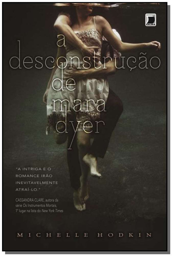 Capa do livro Desconstrução de Mara Dyer , a, de Michelle Hodkin