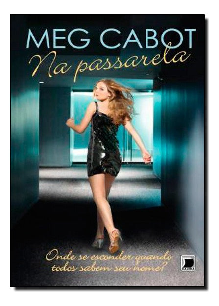 Capa do livro Na Passarela (Vol. 3), de Meg Cabot