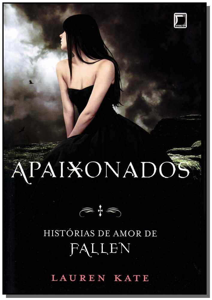 Apaixonados: Histórias de Amor de Fallen - Histórias de Amor de Fallen