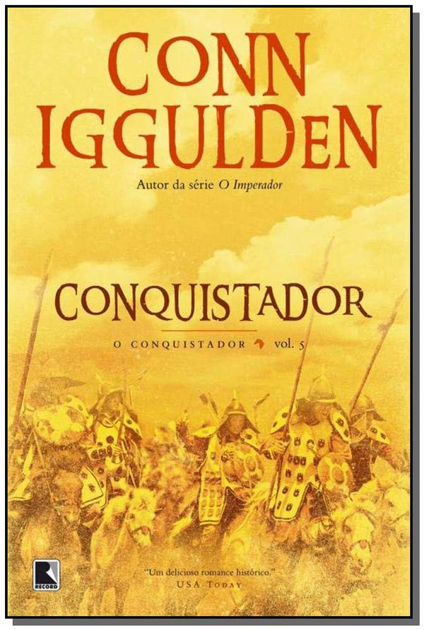 Capa do livro Conquistador (Vol. 5 Conquistador), de Conn Iggulden