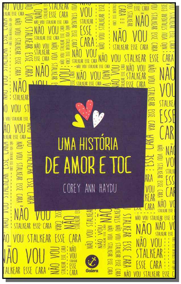 Capa do livro Uma História de Amor e Toc, de Corey Ann Haydu