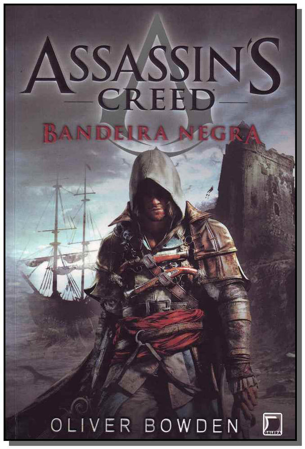 Capa do livro Assassin´s Creed - Vol.06 - Bandeira Negra, de Oliver Bowden