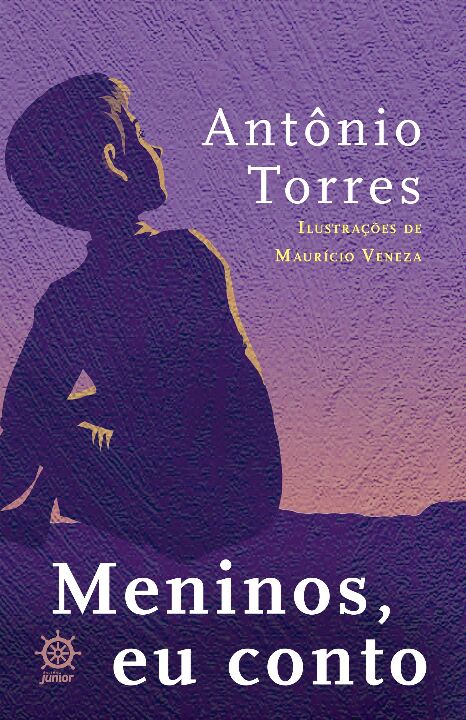 Capa do livro Meninos, Eu Conto, de Antonio Torres