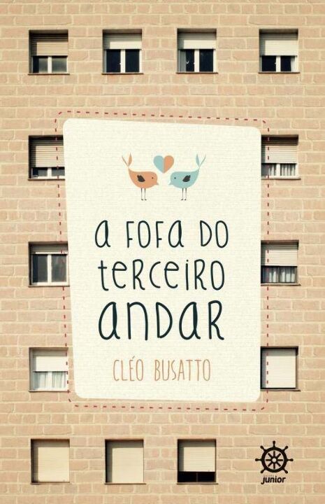 Capa do livro A Fofa do Terceiro Andar, de Cleo Busatto