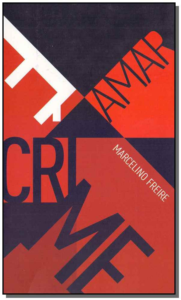 Capa do livro Amar e Crime, de Marcelino Freire