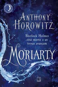 Capa do livro Moriarty, de Anthony Horowitz