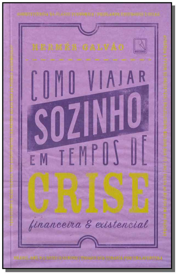 Capa do livro Como Viajar Sozinho em Tempos, de Hermes Galvao