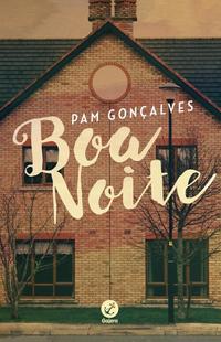 Capa do livro Boa Noite, de Pam Goncalves