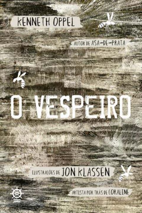Capa do livro O Vespeiro, de Kenneth Oppel