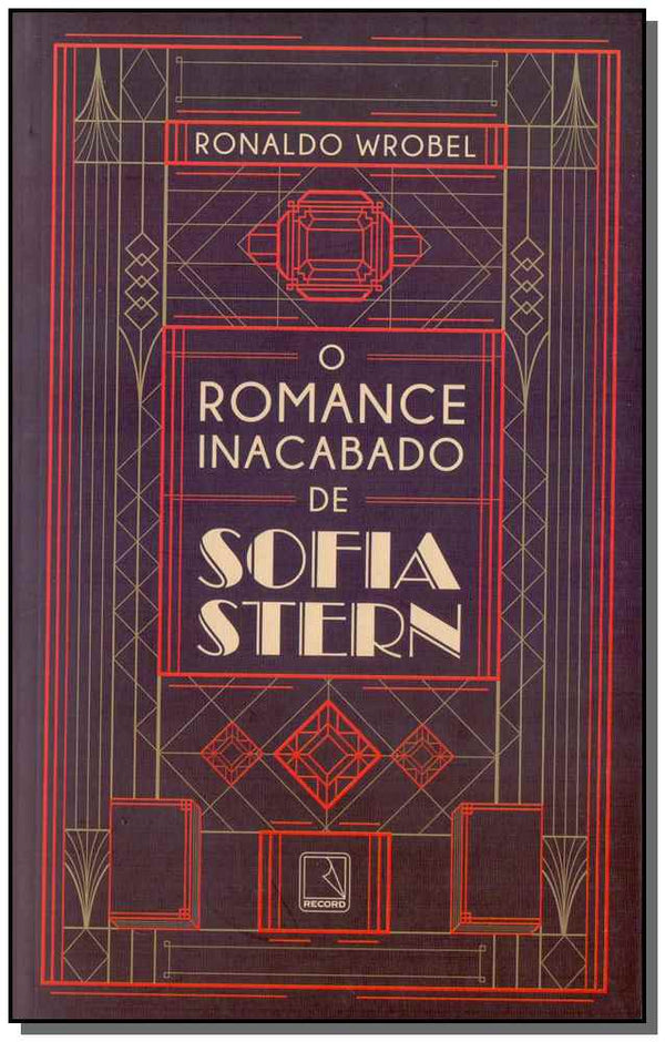 Capa do livro Romance Inacabado de Sofia Stern, o, de Ronaldo Wrobel