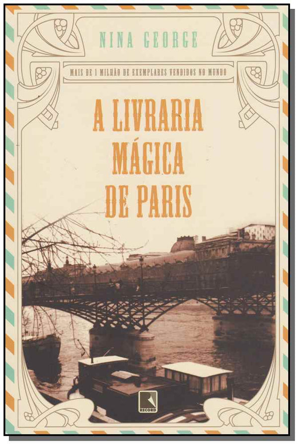 Capa do livro Livraria Mágica de Paris, a, de Nina George
